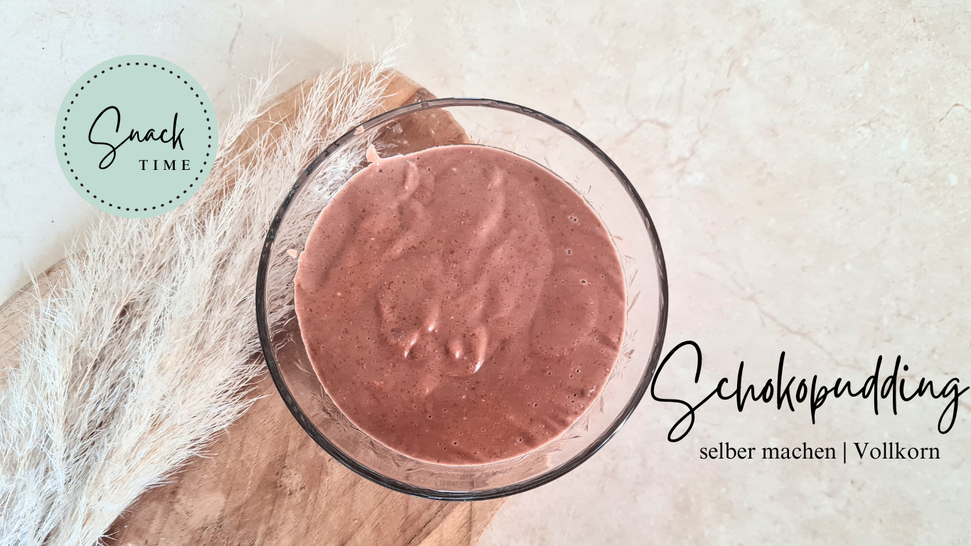 Schokopudding selber machen | Vollwertiges Rezept